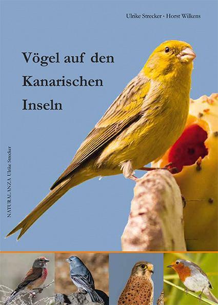 Cover: 9783942999052 | Vögel auf den Kanarischen Inseln | Ulrike Strecker (u. a.) | Broschüre