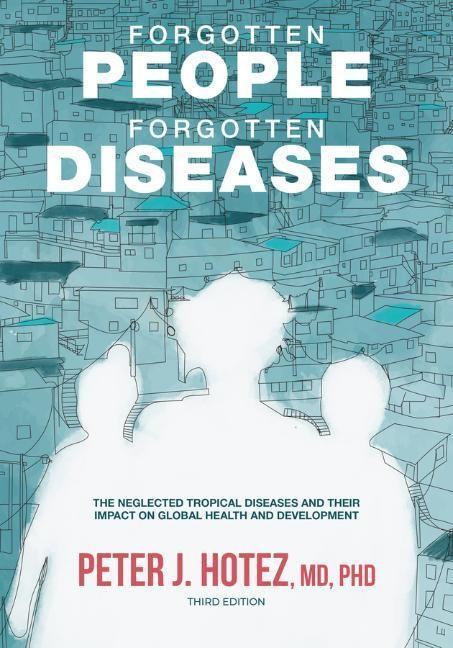 Cover: 9781683673873 | Forgotten People, Forgotten Diseases | Peter J Hotez | Taschenbuch
