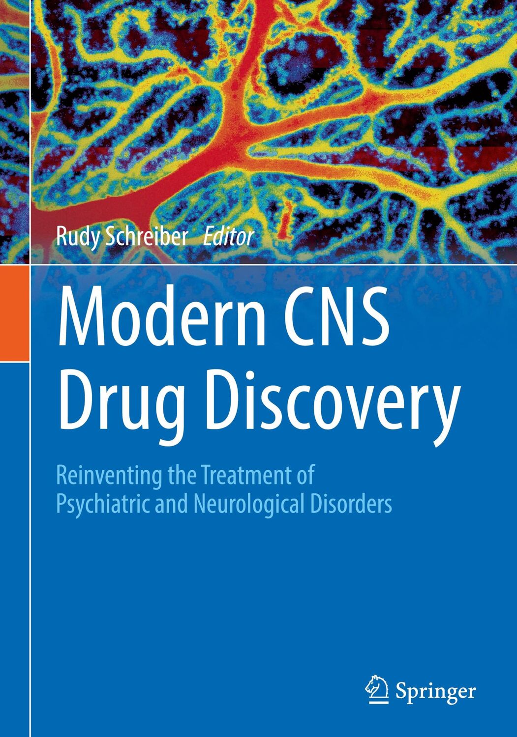 Cover: 9783030623500 | Modern CNS Drug Discovery | Rudy Schreiber | Buch | xiv | Englisch