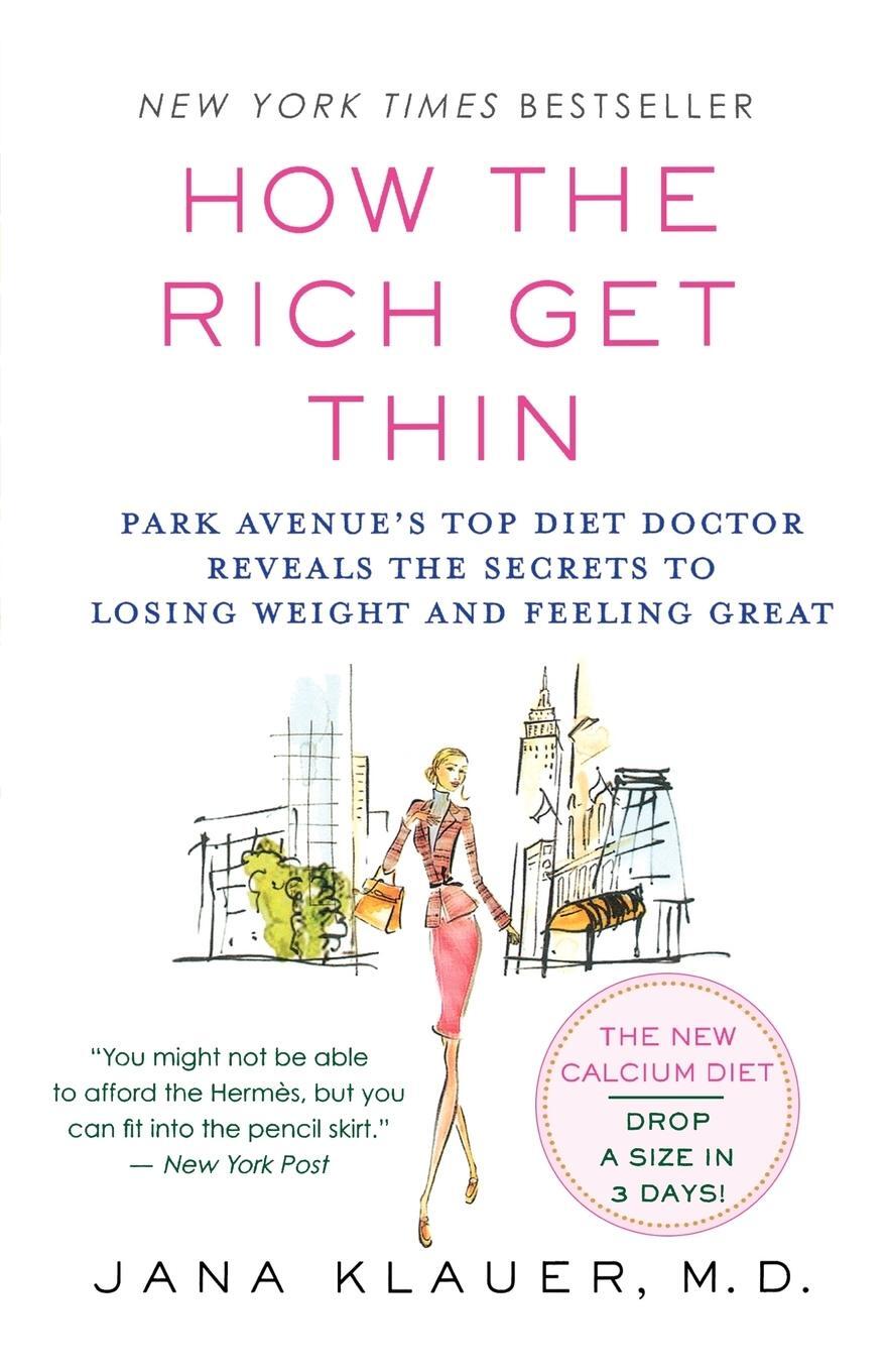 Cover: 9780312340391 | How the Rich Get Thin | Jana Klauer | Taschenbuch | Paperback | 2006
