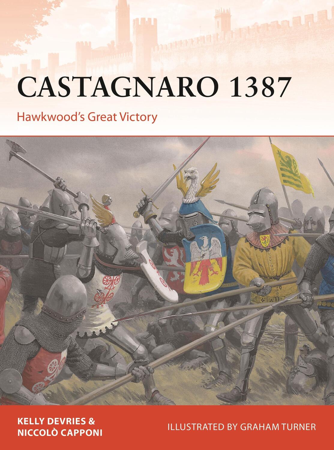 Cover: 9781472833518 | Castagnaro 1387: Hawkwood's Great Victory | Kelly Devries (u. a.)