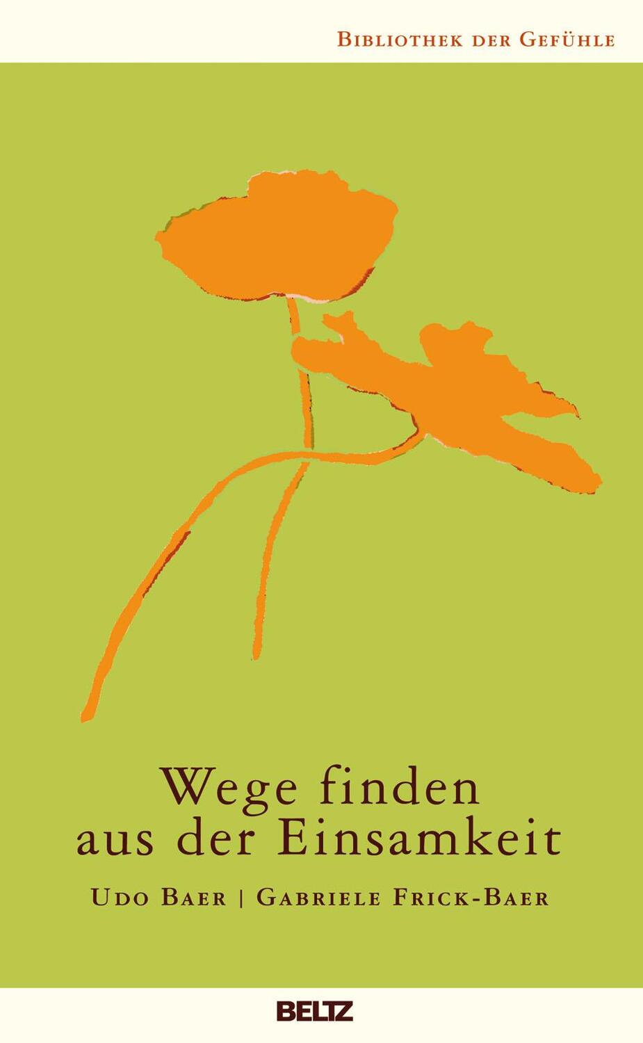 Cover: 9783407859037 | Wege finden aus der Einsamkeit | Gabriele Frick-Baer (u. a.) | Buch