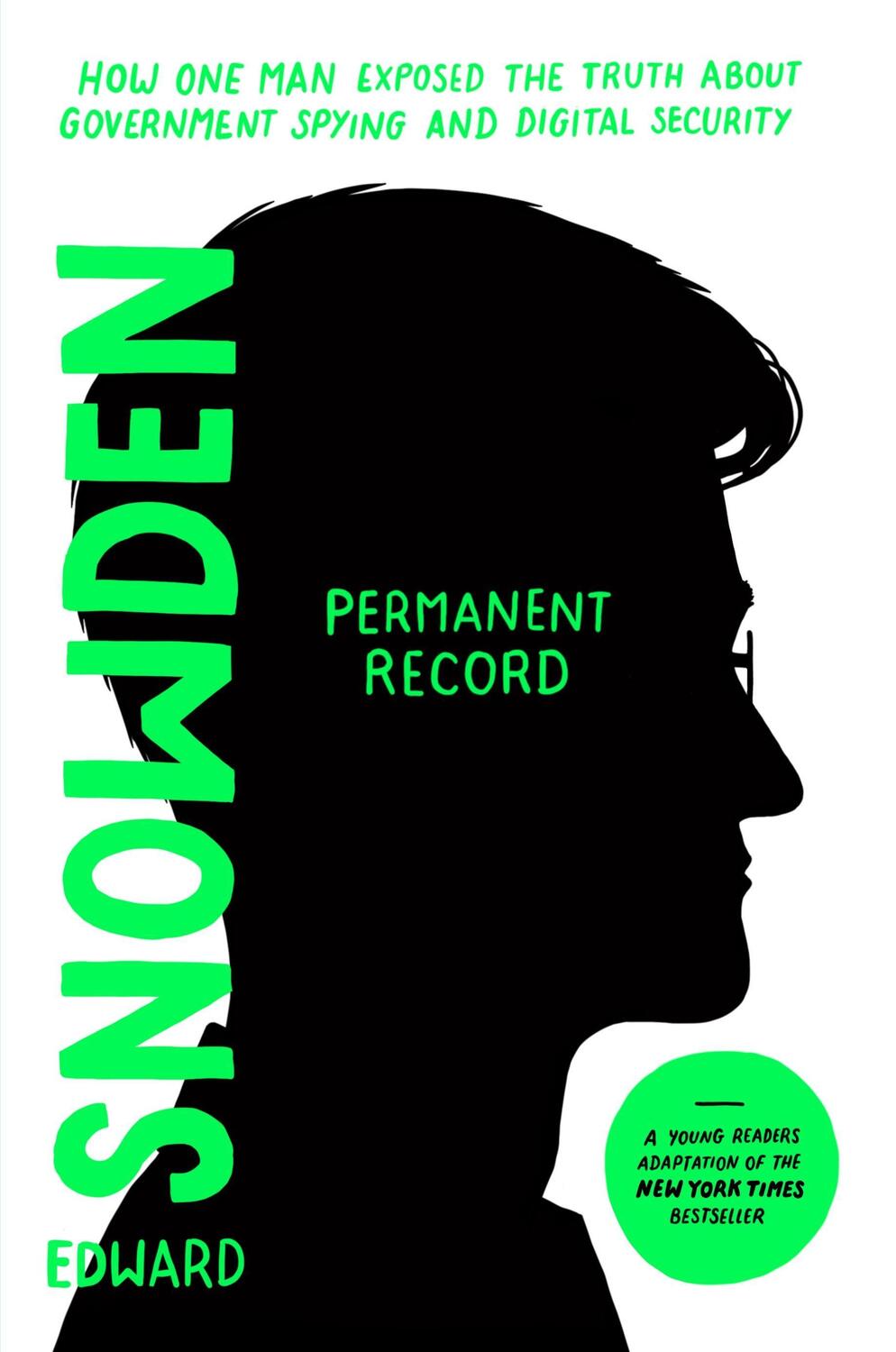 Cover: 9781250767912 | Permanent Record (Young Readers Edition) | Edward Snowden | Buch