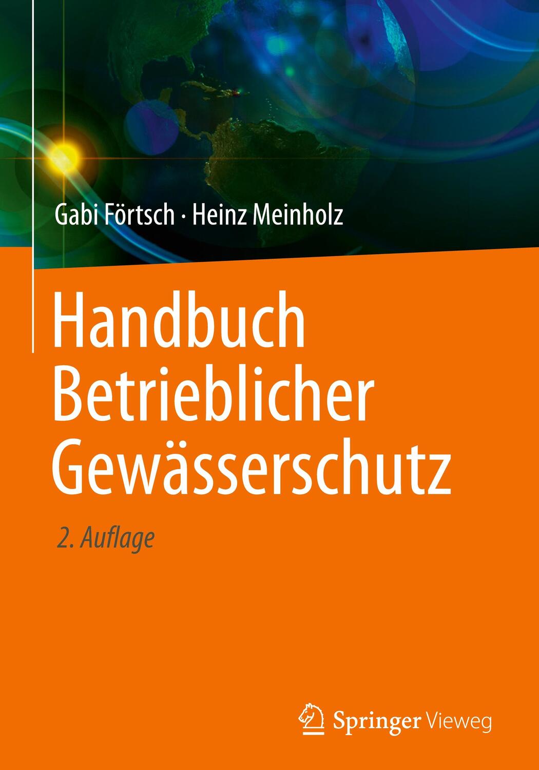 Cover: 9783658368722 | Handbuch Betrieblicher Gewässerschutz | Heinz Meinholz (u. a.) | Buch