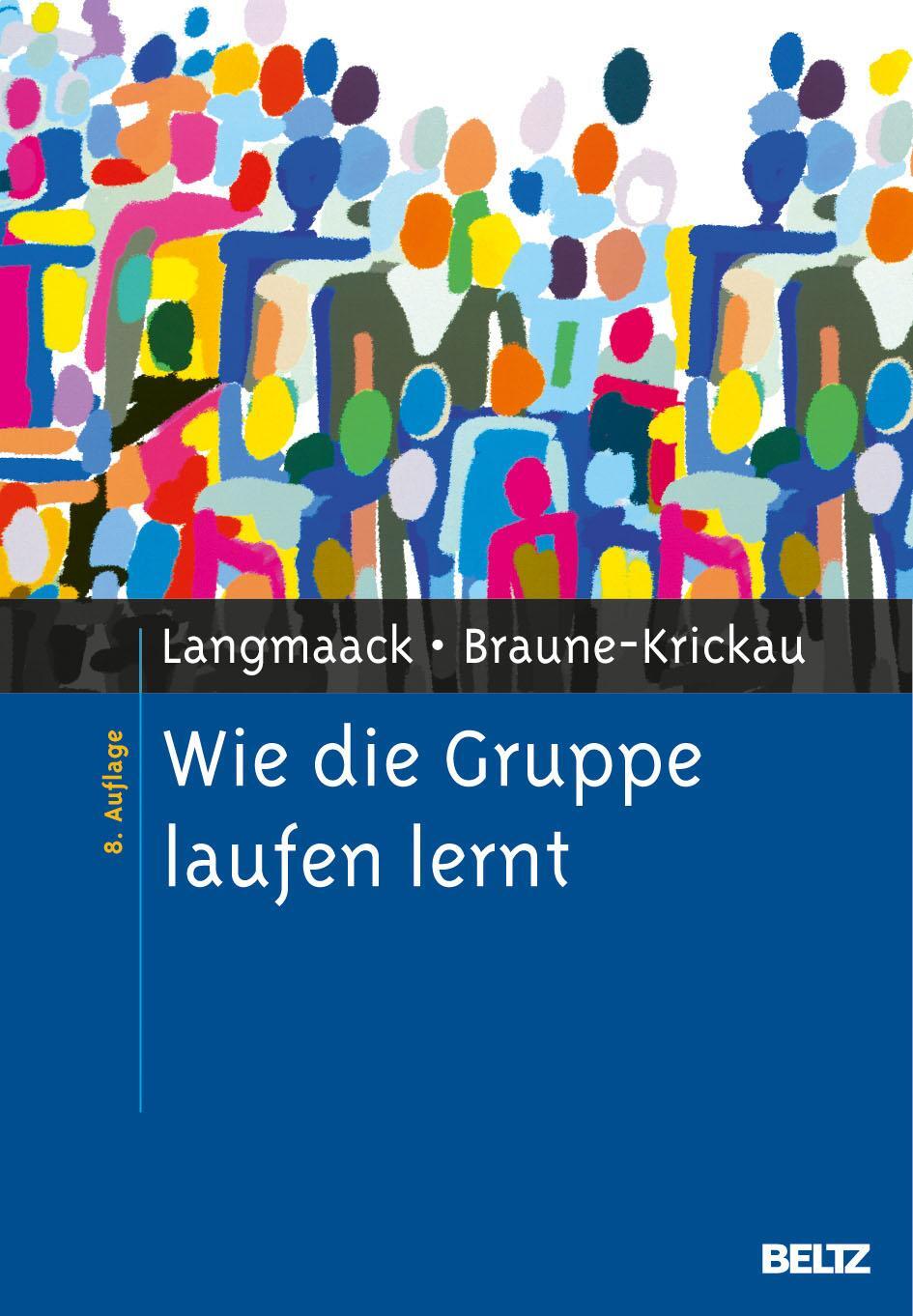 Cover: 9783621276795 | Wie die Gruppe laufen lernt | Barbara Langmaack (u. a.) | Buch | 2010