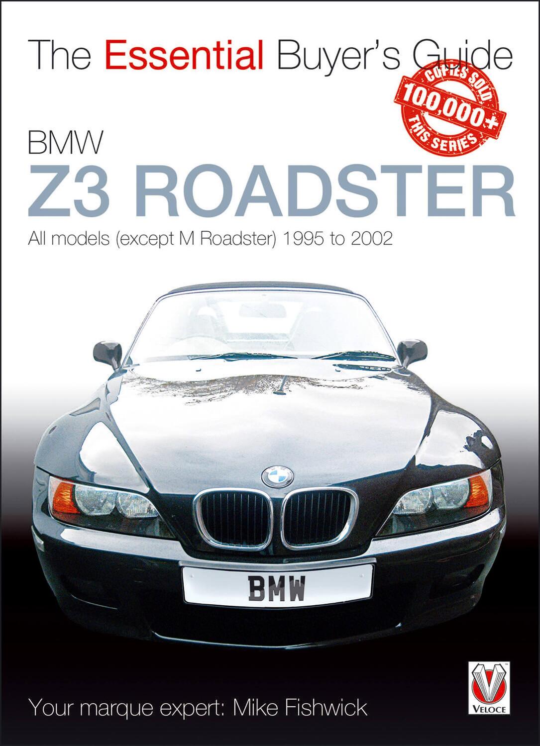 Cover: 9781845842901 | BMW Z3 1996-2002 | James Fishwick | Taschenbuch | Englisch | 2017