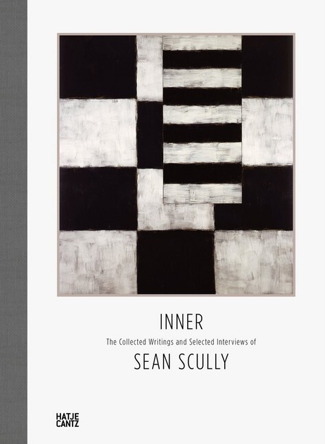 Cover: 9783775741644 | Inner: The Collected Writings and Selected Interviews of Sean Scully