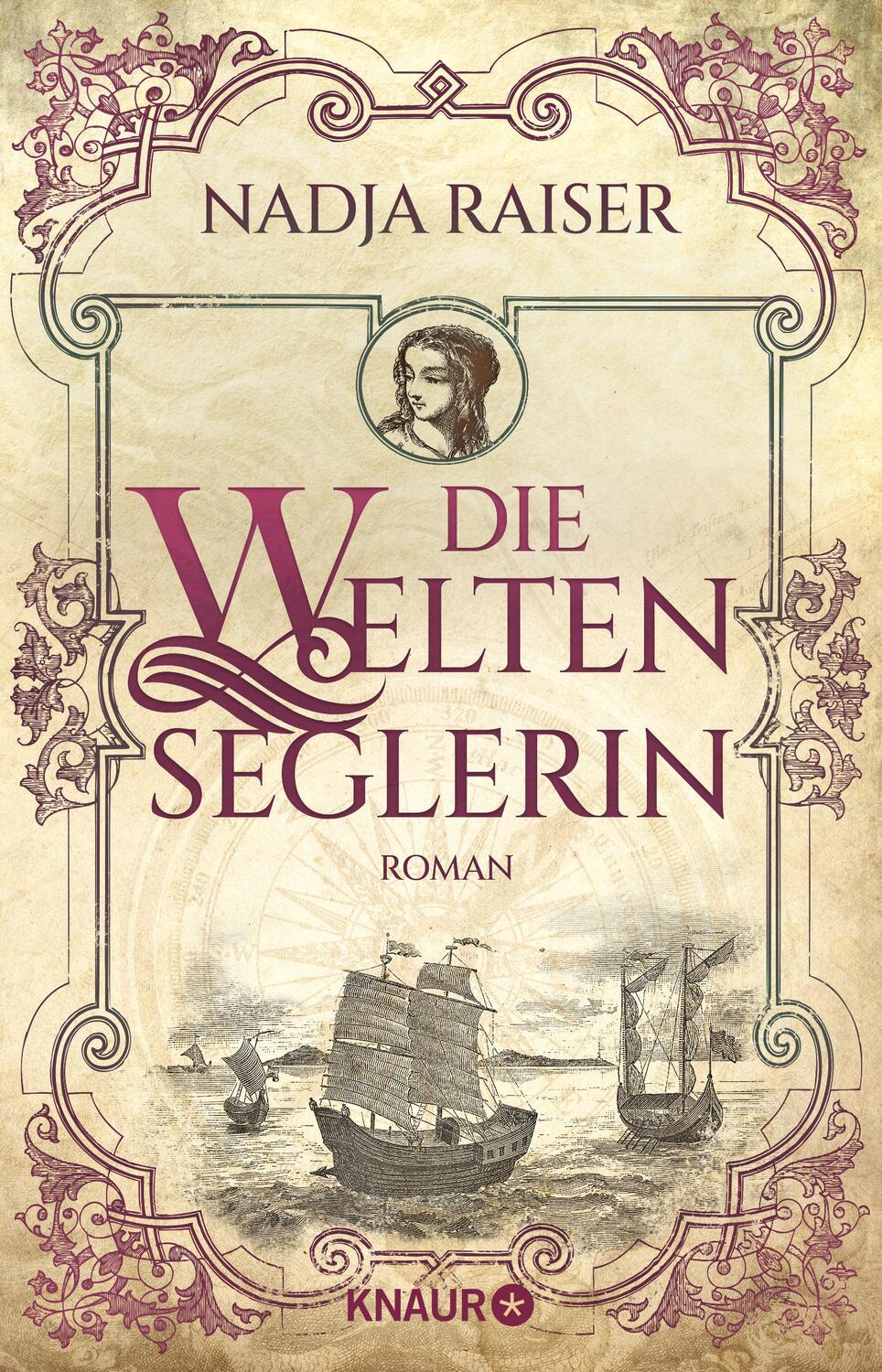 Cover: 9783426227916 | Die Weltenseglerin | Roman | Nadja Raiser | Taschenbuch | Deutsch