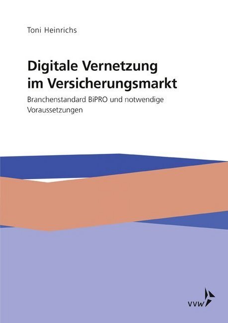 Cover: 9783963290817 | Digitale Vernetzung im Versicherungsmarkt | Toni Heinrichs | Buch