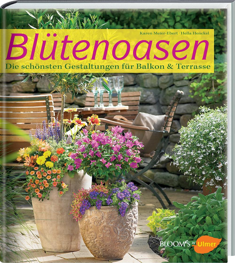 Cover: 9783945429785 | Blütenoasen | Die schönsten Gestaltungen für Balkon & Terrasse | Buch