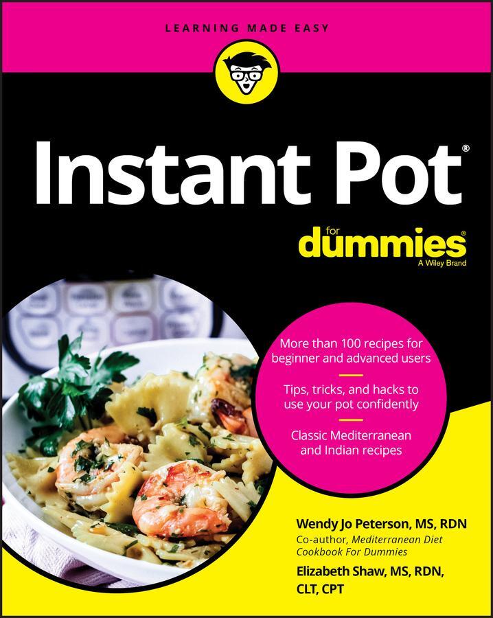 Cover: 9781119641407 | Instant Pot Cookbook For Dummies | WJ Peterson | Taschenbuch | 272 S.