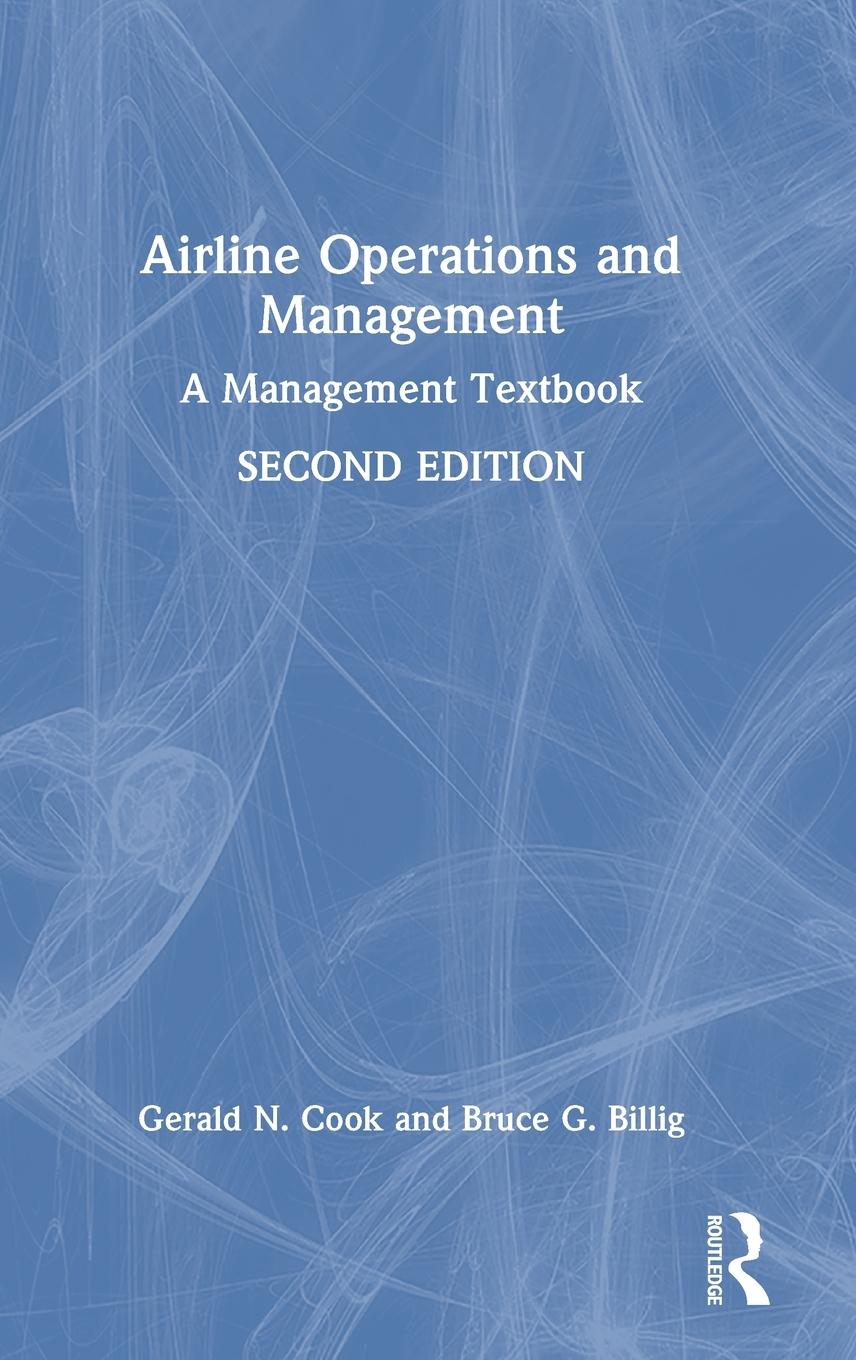 Cover: 9781032268736 | Airline Operations and Management | A Management Textbook | Buch