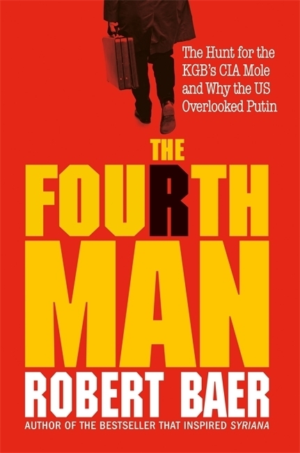 Cover: 9781800960503 | The Fourth Man | Robert Baer | Taschenbuch | Kartoniert / Broschiert