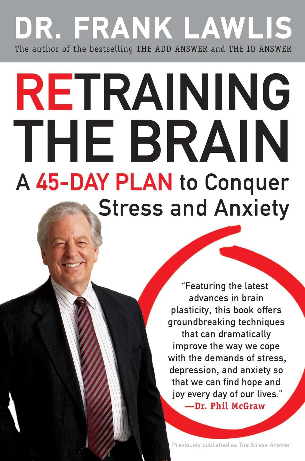Cover: 9780452295629 | Retraining the Brain: A 45-Day Plan to Conquer Stress and Anxiety