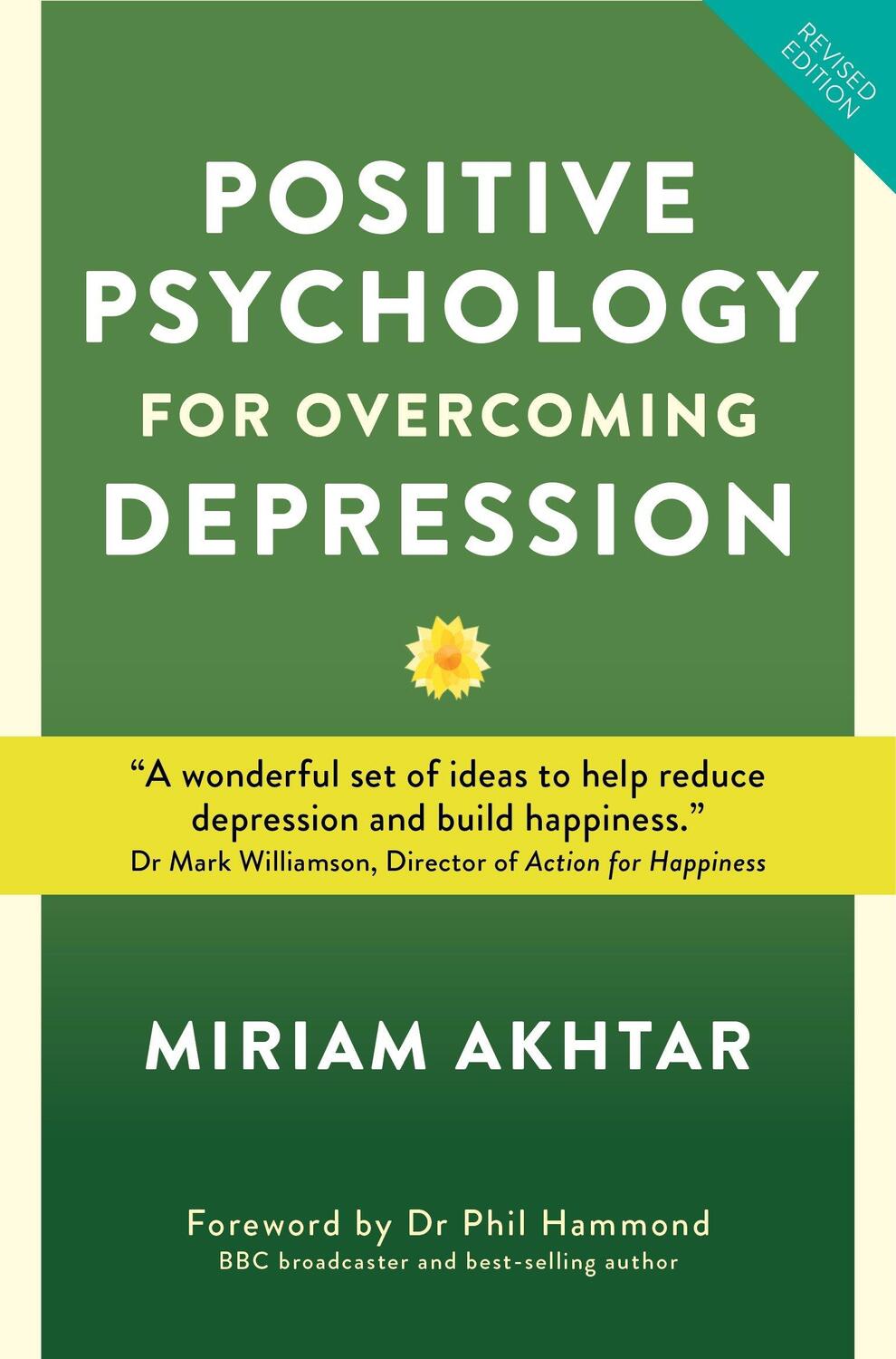 Cover: 9781786781468 | Positive Psychology for Overcoming Depression | Miriam Akhtar | Buch