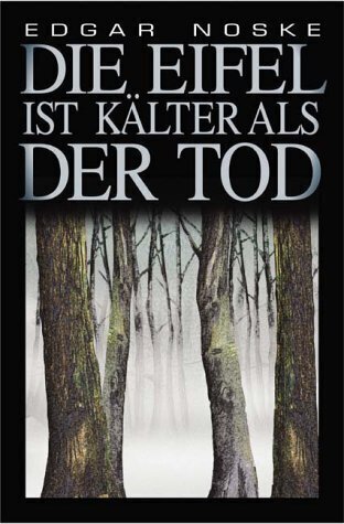 Cover: 9783897053052 | Die Eifel ist kälter als der Tod | Edgar Noske | Taschenbuch