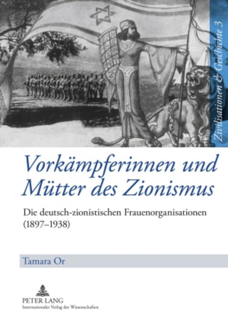 Cover: 9783631591505 | Vorkämpferinnen und Mütter des Zionismus | Tamara Or | Buch | Deutsch