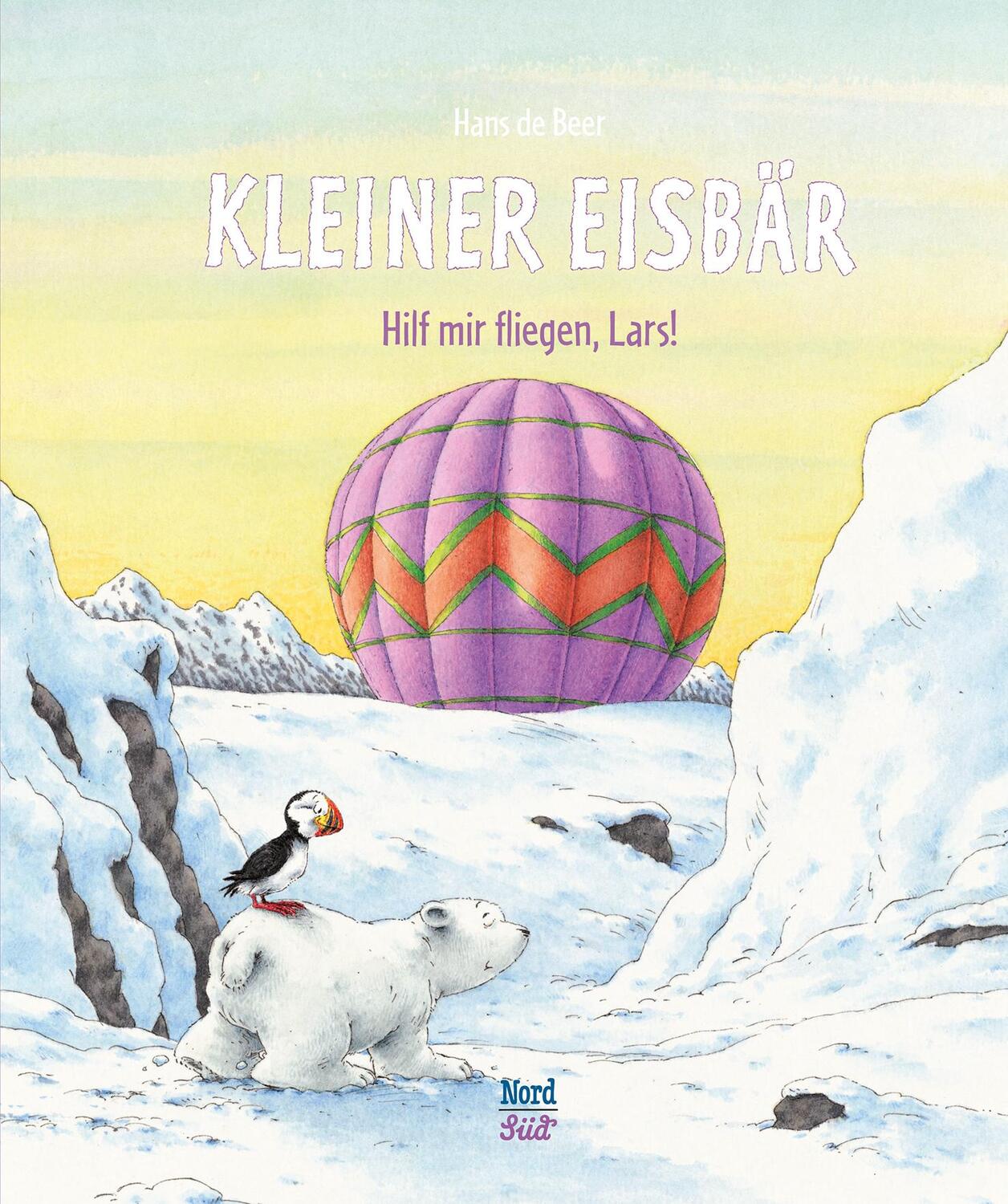 Cover: 9783314100567 | Kleiner Eisbär - Hilf mir fliegen, Lars! | Hans de Beer | Buch | 2013