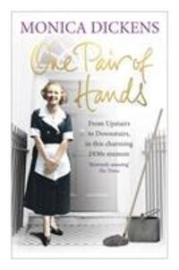 Cover: 9780091944681 | One Pair of Hands | Monica Dickens | Taschenbuch | Englisch | 2011
