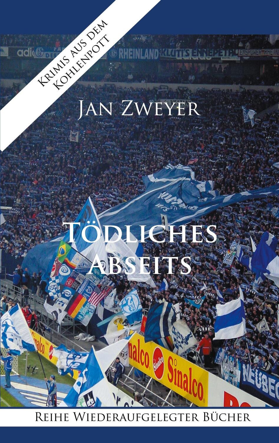 Cover: 9783752673197 | Tödliches Abseits | Jan Zweyer | Taschenbuch | Books on Demand