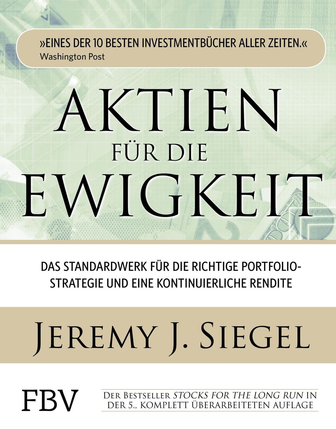 Cover: 9783898799782 | Aktien für die Ewigkeit | Jeremy J. Siegel | Buch | 400 S. | Deutsch