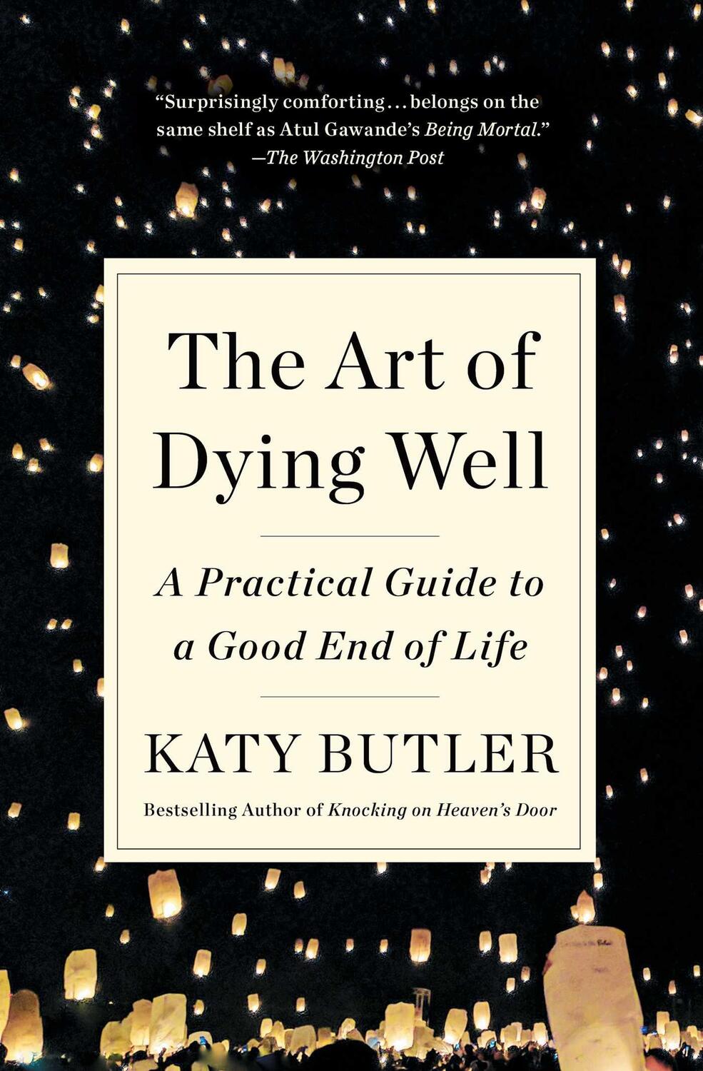 Cover: 9781501135477 | The Art of Dying Well: A Practical Guide to a Good End of Life | Buch