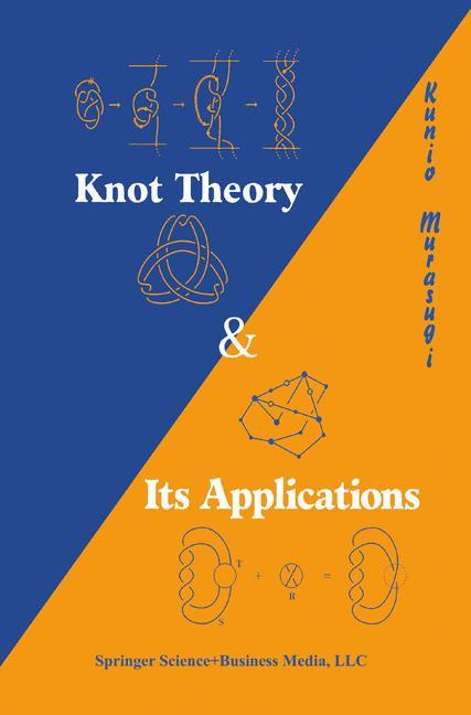 Cover: 9780817647186 | Knot Theory and Its Applications | Kunio Murasugi | Taschenbuch | x