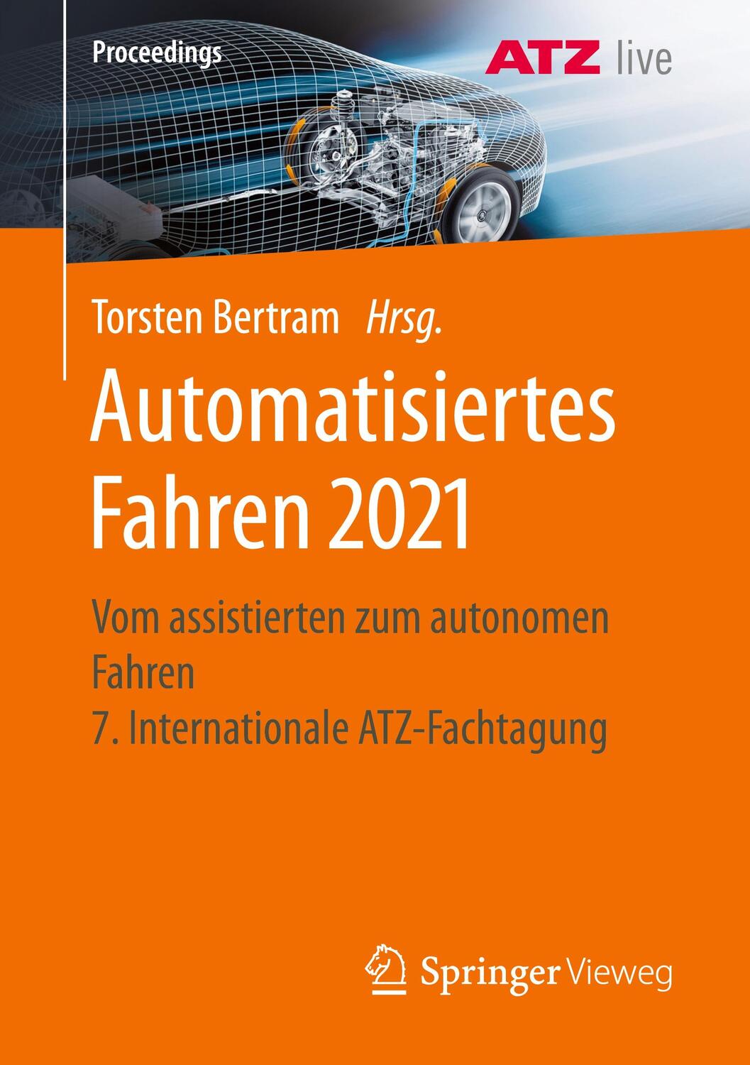 Cover: 9783658347536 | Automatisiertes Fahren 2021 | Torsten Bertram | Taschenbuch | XIII
