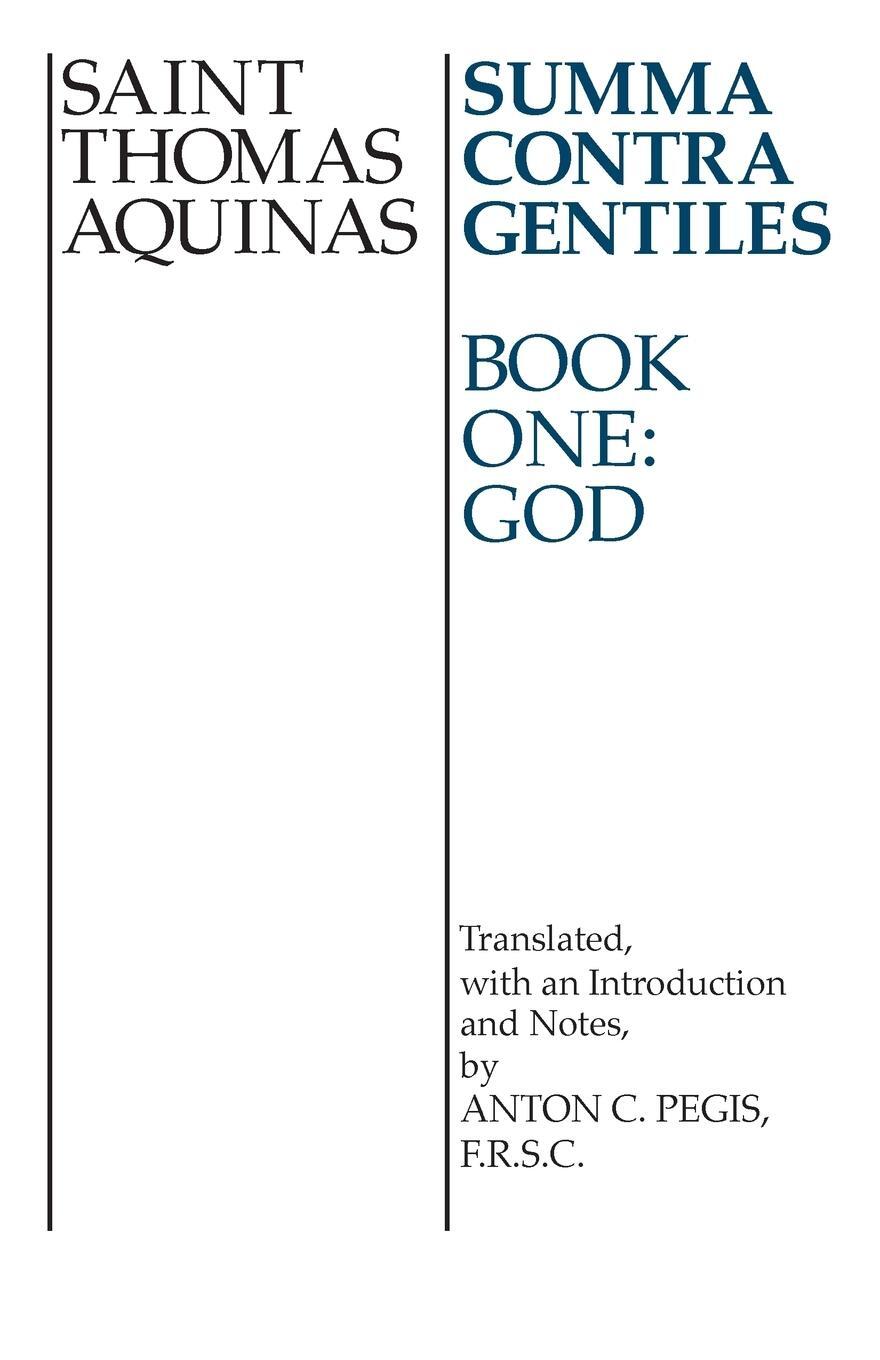 Cover: 9780268016784 | Summa Contra Gentiles | Book One: God | Thomas Aquinas | Taschenbuch