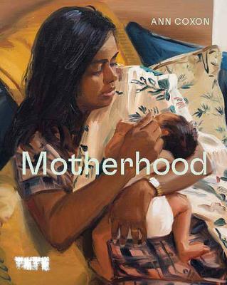 Cover: 9781849768375 | Motherhood | Ann Coxon | Buch | Englisch | 2023 | Tate Publishing