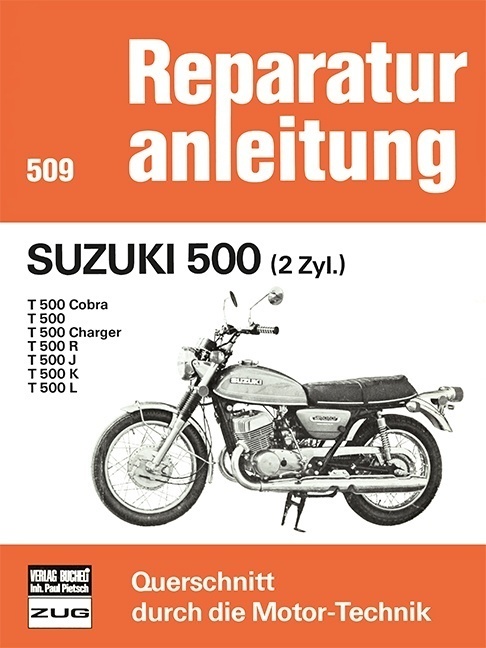Cover: 9783716813355 | Suzuki 500 (2 Zyl.) | T 500 / Cobra / Charger / R / J / K / L | Buch
