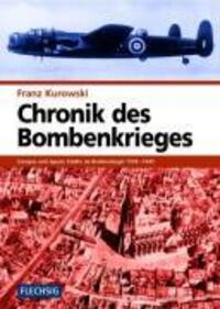 Cover: 9783881896313 | Chronik des Bombenkrieges | Franz Kurowski | Buch | 376 S. | Deutsch