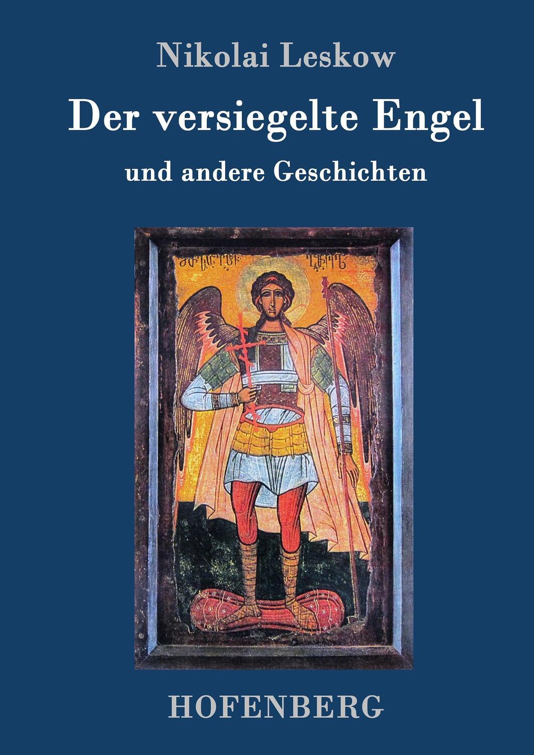 Cover: 9783743703704 | Der versiegelte Engel | und andere Geschichten | Nikolai Leskow | Buch