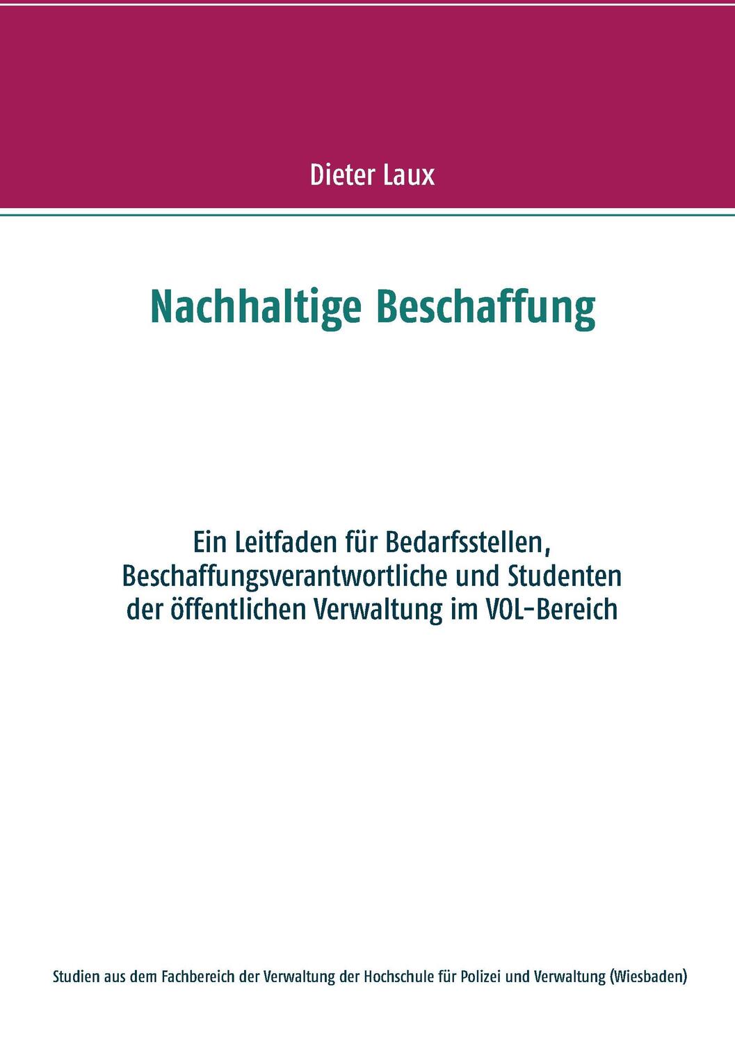 Cover: 9783735784483 | Nachhaltige Beschaffung | Dieter Laux | Taschenbuch | Paperback