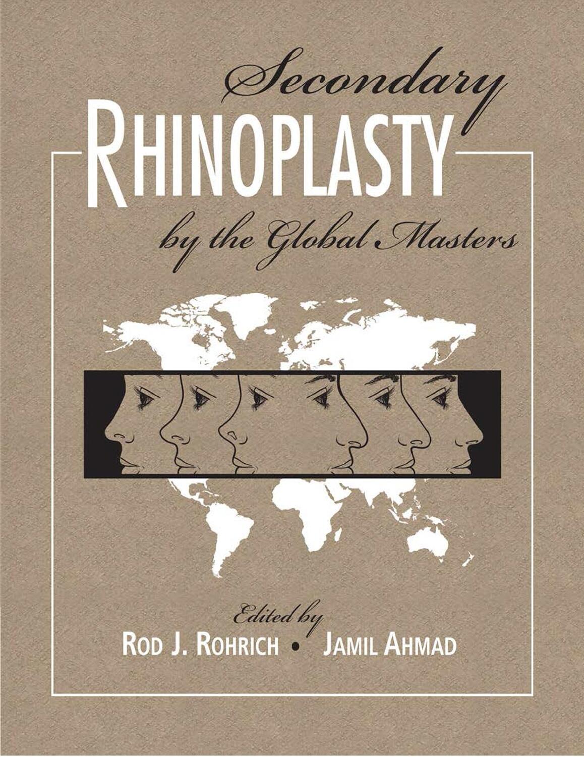 Cover: 9781626236783 | Secondary Rhinoplasty by the Global Masters [With eBook] | Buch | 2016