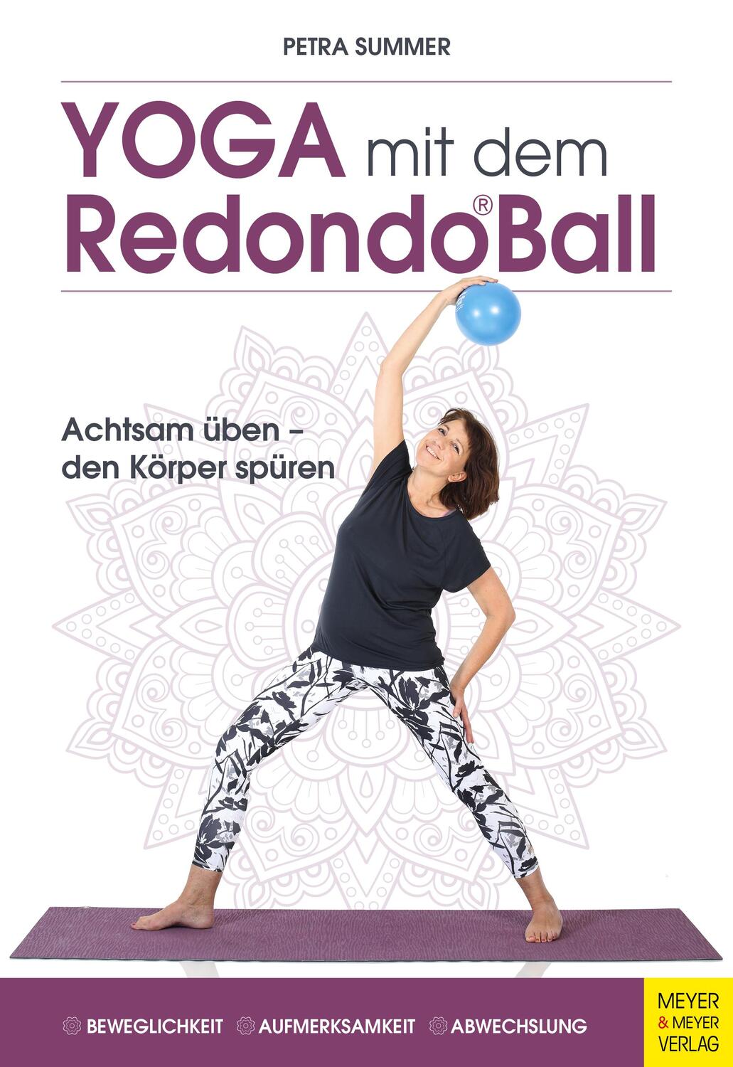 Cover: 9783840378522 | Yoga mit dem Redondo Ball | Achtsam üben - den Körper spüren | Summer