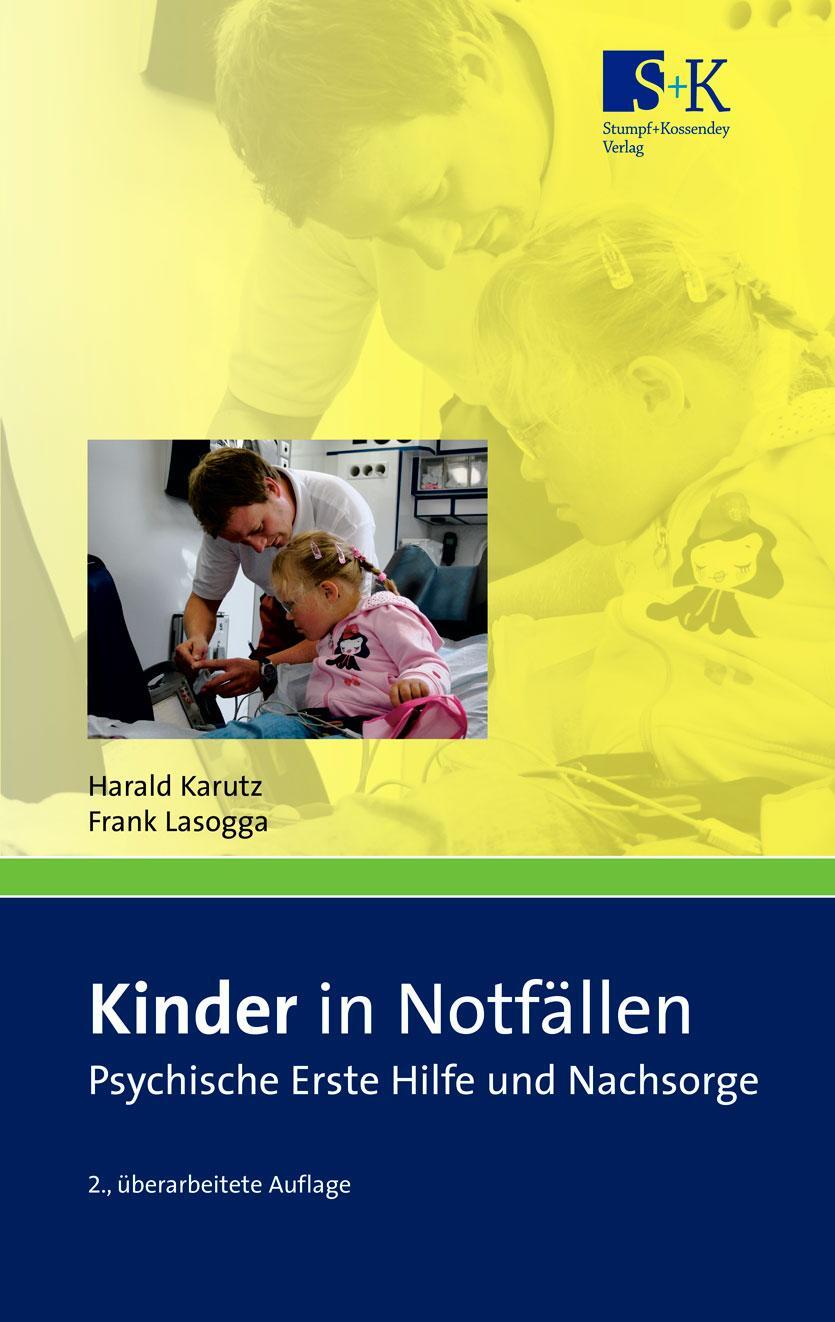 Cover: 9783943174380 | Kinder in Notfällen | Psychische Erste Hilfe und Nachsorge | Buch