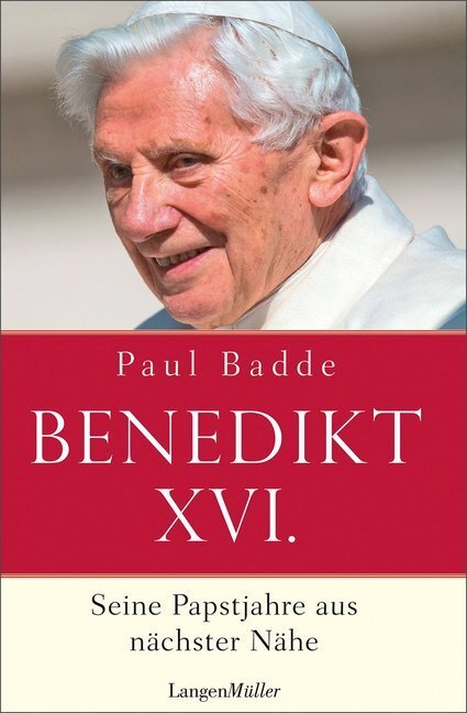 Cover: 9783784434346 | Papst Benedikt XVI. | Seine Papstjahre aus nächster Nähe | Paul Badde
