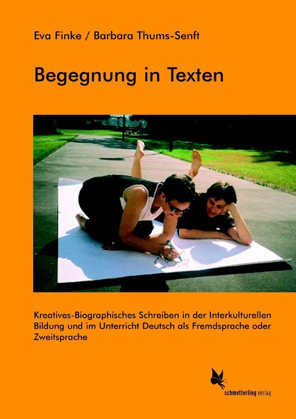 Cover: 9783896578044 | Begegnung in Texten | Eva Finke (u. a.) | Taschenbuch | Deutsch | 2007