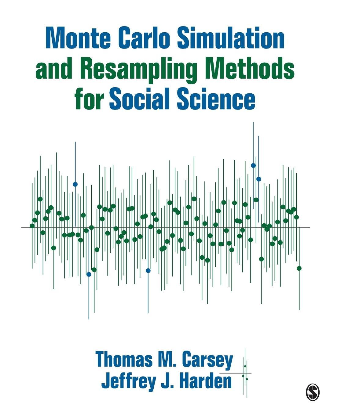 Cover: 9781452288901 | Monte Carlo Simulation and Resampling Methods for Social Science