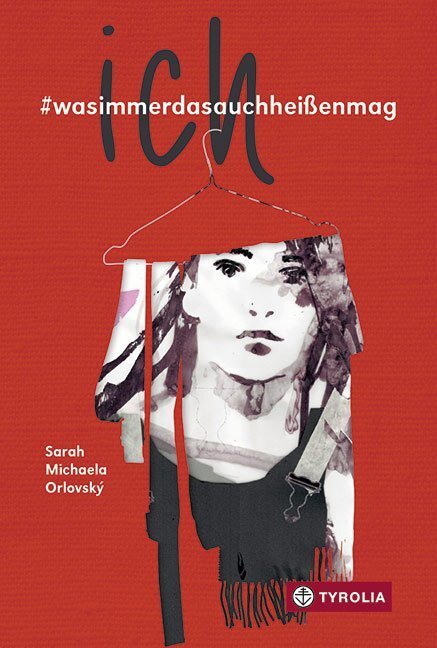 Cover: 9783702236403 | ich | #wasimmerdasauchheißenmag | Sarah M. Orlovský | Buch | 216 S.
