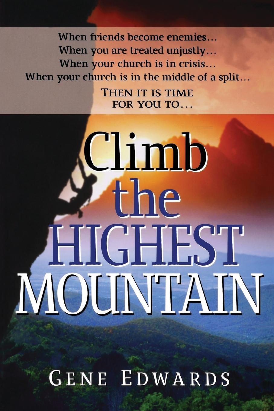 Cover: 9780940232112 | Climb the Highest Mountain | Gene Edwards | Taschenbuch | Paperback