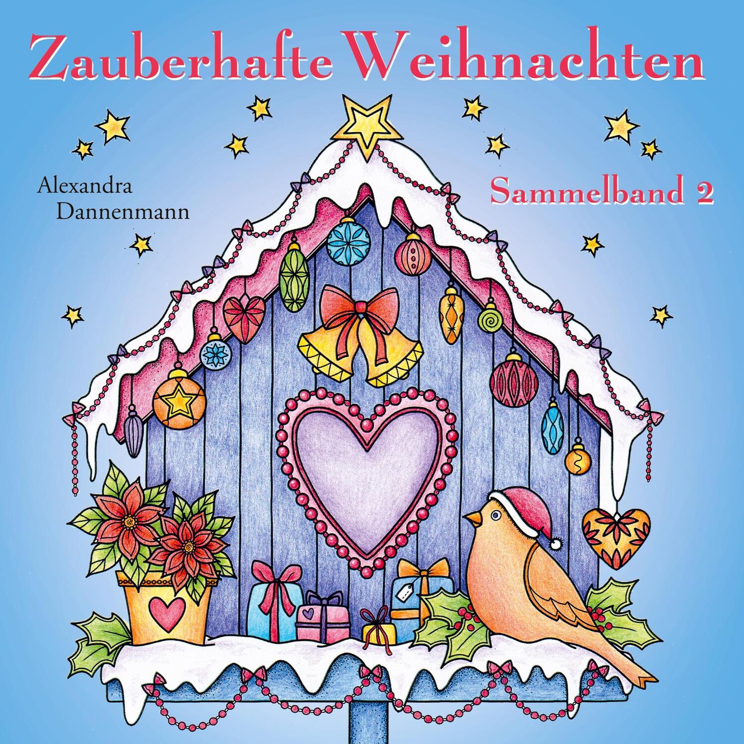 Cover: 9783757826888 | Zauberhafte Weihnachten | Sammelband 2 | Alexandra Dannenmann | Buch