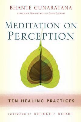 Cover: 9781614290858 | Meditation on Perception | Henepola Gunaratana | Taschenbuch | 2014