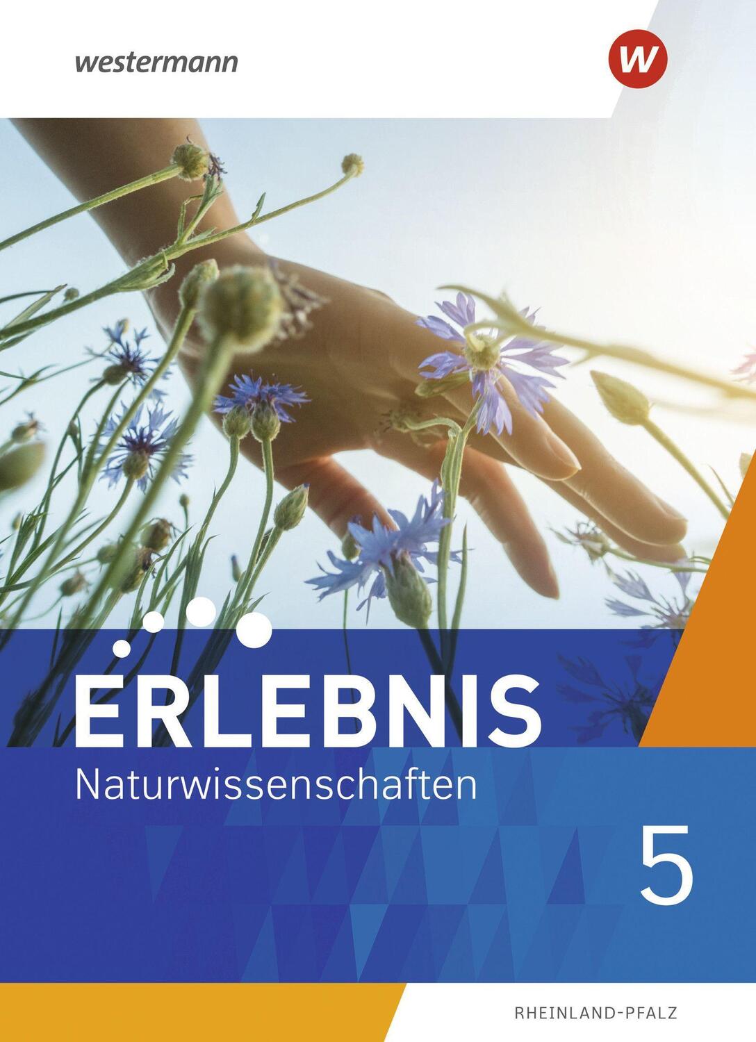 Cover: 9783141175851 | Erlebnis Naturwissenschaften 5. Schülerband. Rheinland-Pfalz | Buch