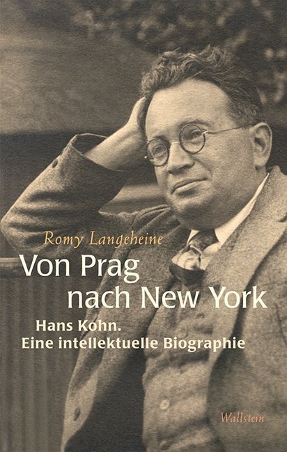 Cover: 9783835315495 | Von Prag nach New York | Hans Kohns intellektuelle Biographie | Buch