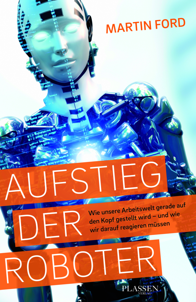 Cover: 9783864707889 | Aufstieg der Roboter | Martin Ford | Taschenbuch | 2021 | Börsenmedien