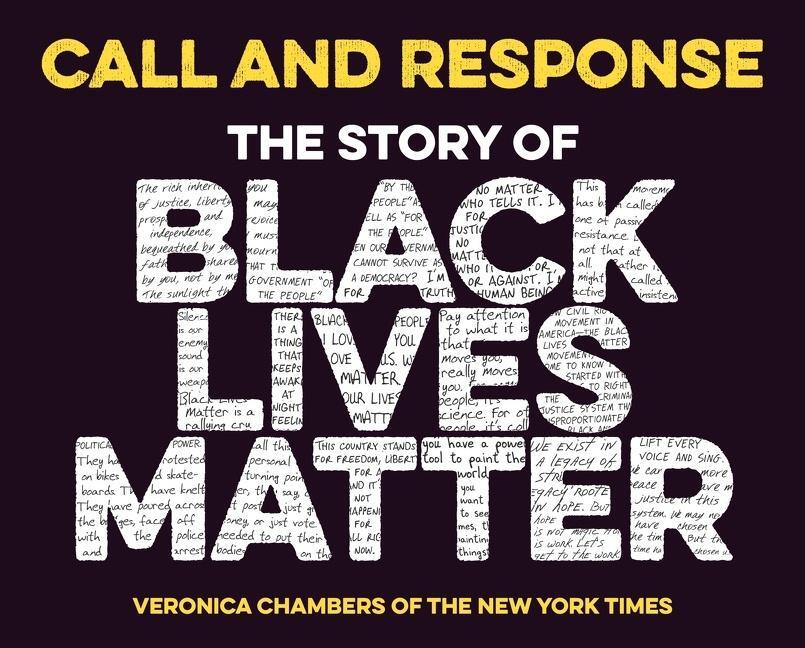 Cover: 9780358573418 | Call and Response: The Story of Black Lives Matter | Veronica Chambers