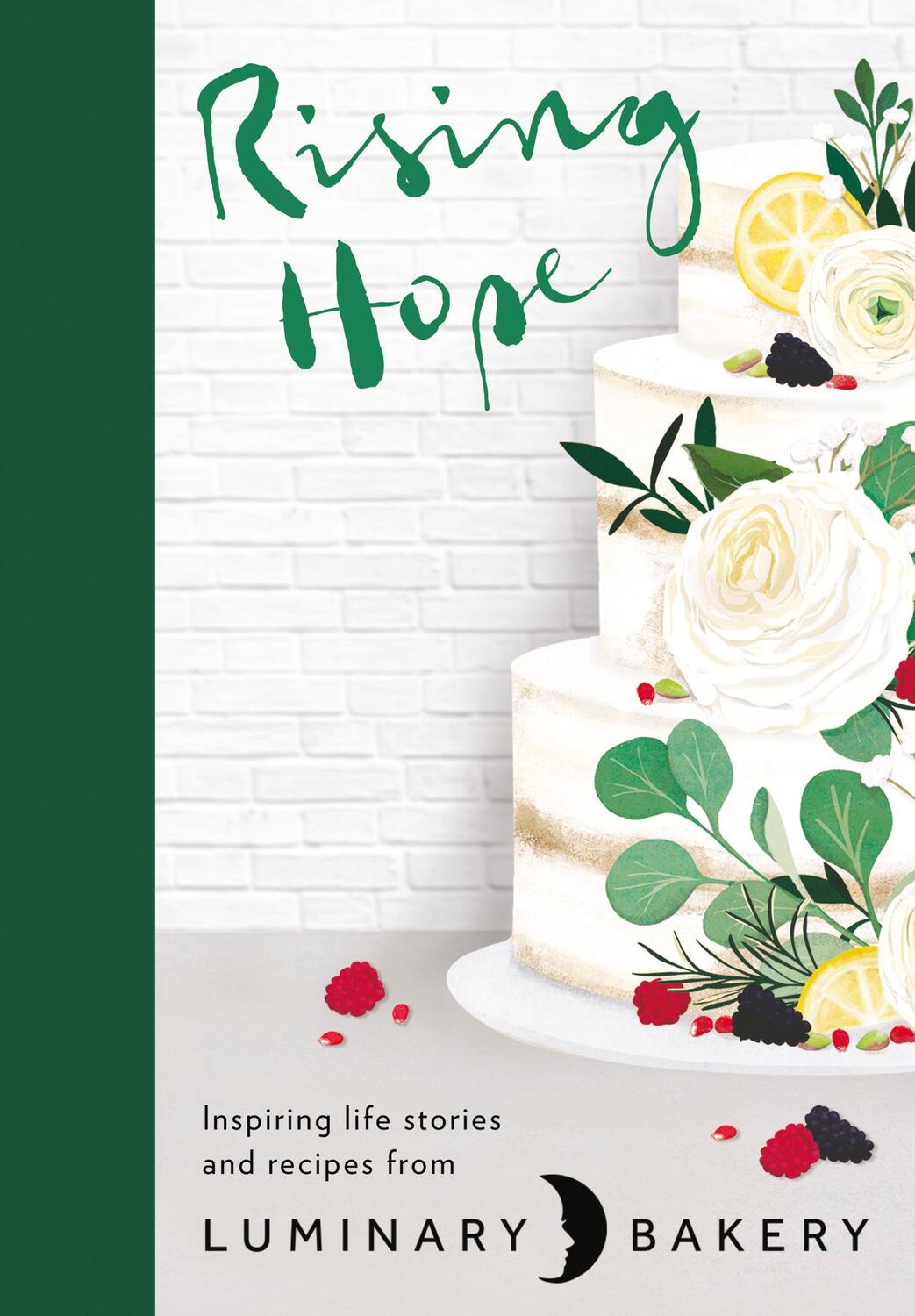 Cover: 9780008358327 | Rising Hope | Recipes and Stories from Luminary Bakery | Bakery | Buch