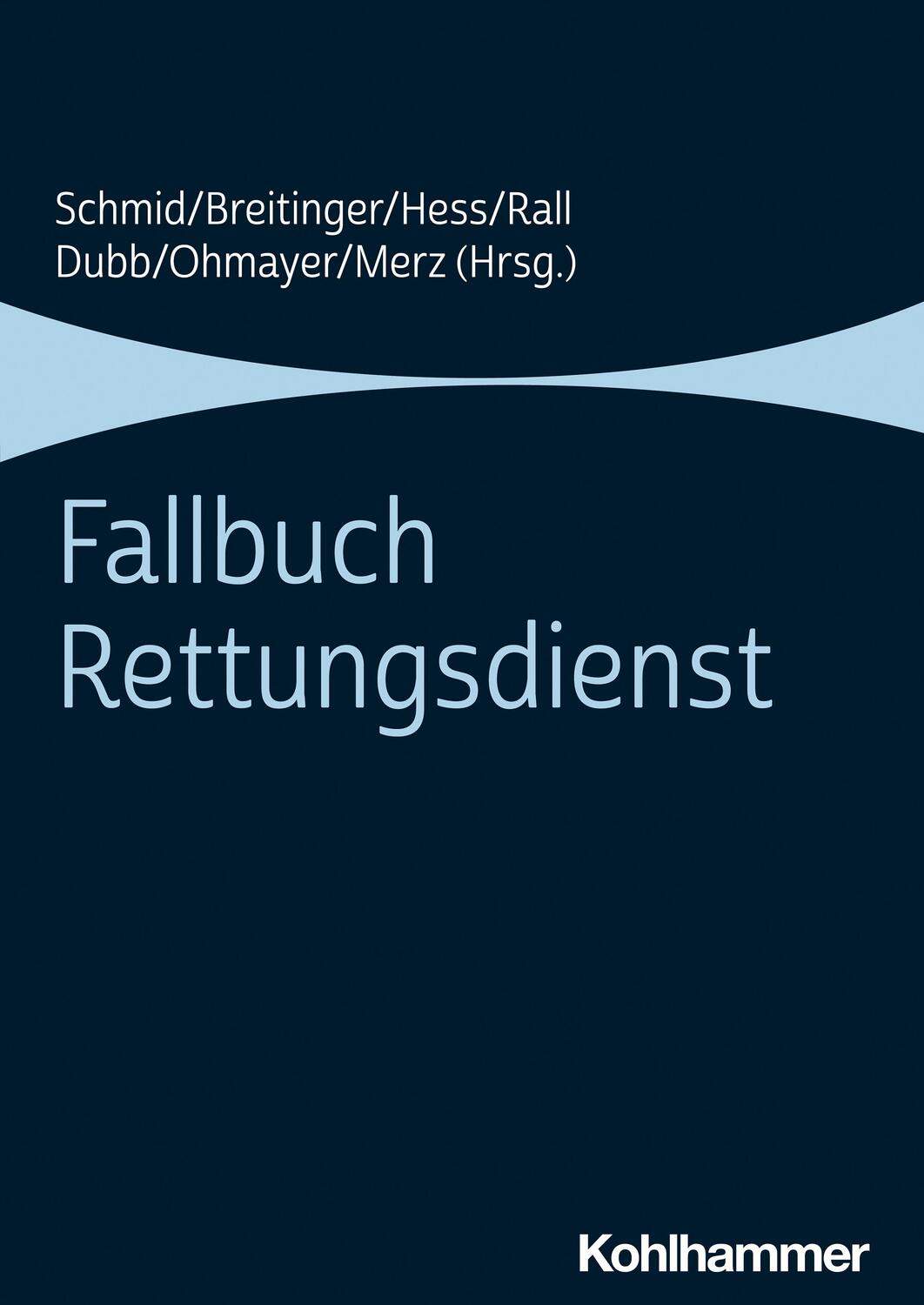 Cover: 9783170392823 | Fallbuch Rettungsdienst | Katharina Schmid (u. a.) | Taschenbuch
